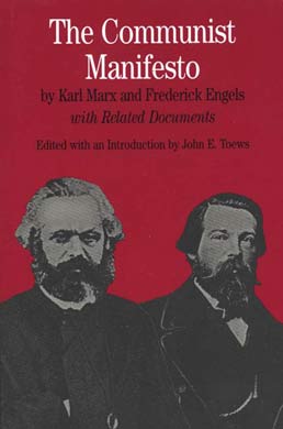 Communist Manifesto by Karl Marx and Frederick Engels, edited by John E. Toews - First Edition, 1999 from Macmillan Student Store