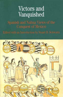 Victors and Vanquished by Edited with an Introduction by Stuart B. Schwartz - First Edition, 2000 from Macmillan Student Store
