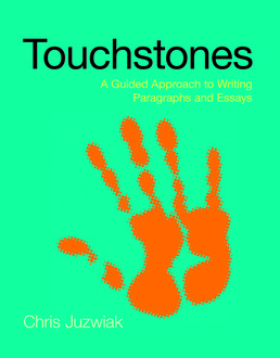 Touchstones by Chris Juzwiak - First Edition, 2013 from Macmillan Student Store
