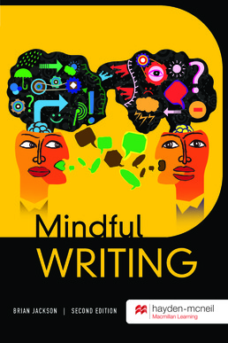 Mindful Writing by Dr. Brian Jackson - Third Edition, 2018 from Macmillan Student Store