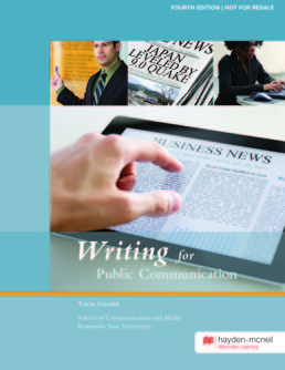 Writing for Public Communication by Tricia Grindel - Fourth Edition, 2018 from Macmillan Student Store