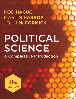 Political Science by Rod Hague; Martin Harrop; John McCormick - Eighth Edition, 2016 from Macmillan Student Store
