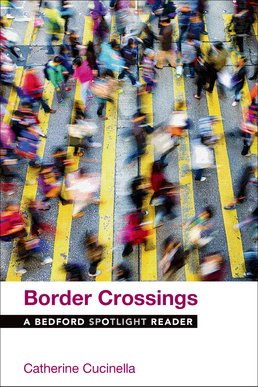 Border Crossings by Catherine Cucinella - First Edition, 2016 from Macmillan Student Store