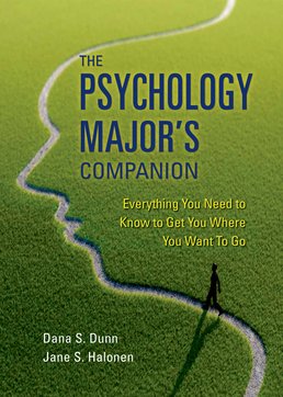 Psychology Major's Companion by Dana Dunn: Jane S. Halonen - First Edition, 2017 from Macmillan Student Store
