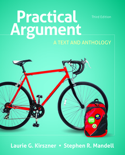 Practical Argument by Laurie G. Kirszner; Stephen R. Mandell - Third Edition, 2017 from Macmillan Student Store