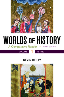 Worlds of History, Volume 1 by Kevin Reilly - Sixth Edition, 2017 from Macmillan Student Store