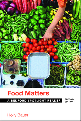 Food Matters by Holly Bauer - Second Edition, 2017 from Macmillan Student Store