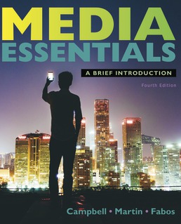 Media Essentials by Richard Campbell; Christopher Martin; Bettina Fabos - Fourth Edition, 2018 from Macmillan Student Store
