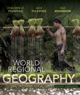 World Regional Geography Without Subregions by Lydia Mihelic Pulsipher; Alex Pulsipher - Seventh Edition, 2017 from Macmillan Student Store