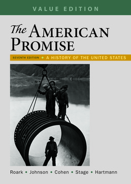American Promise, Value Edition, Combined Volume by James L. Roark; Michael P. Johnson; Patricia Cline Cohen; Sarah Stage; Susan M. Hartmann - Seventh Edition, 2017 from Macmillan Student Store