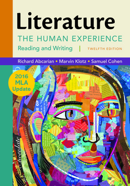 Literature: The Human Experience with 2016 MLA Update by Richard Abcarian - Twelfth Edition, 2015 from Macmillan Student Store