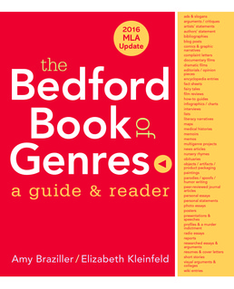 Bedford Book of Genres with 2016 MLA Update by Amy Braziller; Elizabeth Kleinfeld - First Edition, 2014 from Macmillan Student Store