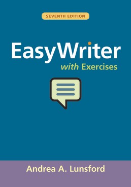EasyWriter with Exercises by Andrea Lunsford - Seventh Edition, 2019 from Macmillan Student Store