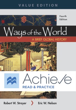 Achieve Read & Practice for Ways of the World: A Brief Global History, Value Edition (Twelve-Months Access) by Robert W. Strayer; Eric W. Nelson - Fourth Edition, 2019 from Macmillan Student Store