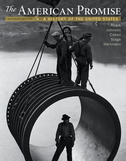 American Promise, Combined Edition by James L. Roark; Michael P. Johnson; Patricia Cline Cohen; Sarah Stage; Susan M. Hartmann - Seventh Edition, 2017 from Macmillan Student Store