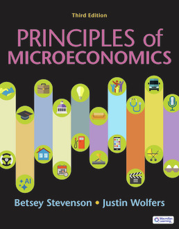 Cover: Principles of Microeconomics, 3rd Edition by Betsey Stevenson; Justin Wolfers