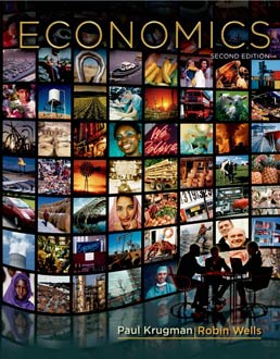 Economics (High School Version) by Paul Krugman; Robin Wells - Second Edition, 2009 from Macmillan Student Store