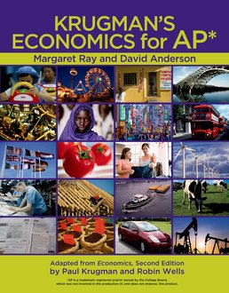 Krugman's Economics for AP® & Economics by Example by Margaret Ray; David A. Anderson - First Edition, 2011 from Macmillan Student Store