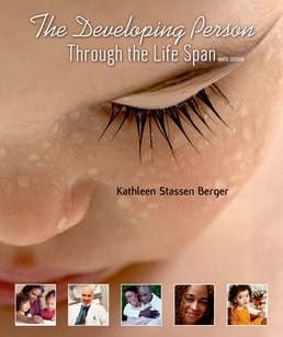 Developing Person Through the Life Span by Kathleen Stassen Berger - Ninth Edition, 2015 from Macmillan Student Store