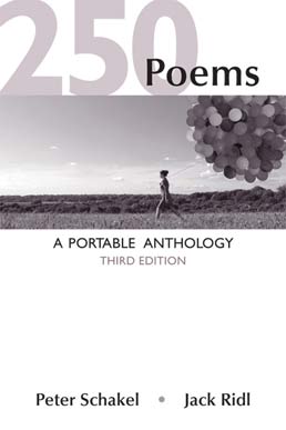 250 Poems by Peter Schakel; Jack Ridl - Third Edition, 2014 from Macmillan Student Store