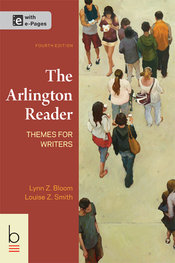 Arlington Reader by Lynn Z. Bloom; Louise Z. Smith - Fourth Edition, 2014 from Macmillan Student Store