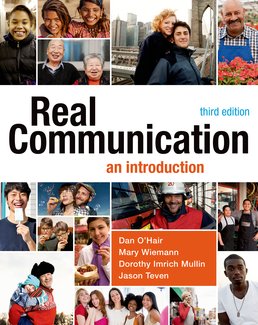 Real Communication by Dan O'Hair; Mary Wiemann; Dorothy Mullin; Jason Teven - Third Edition, 2015 from Macmillan Student Store