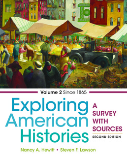 Exploring American Histories, Volume 2 by Nancy A. Hewitt; Steven F. Lawson - Second Edition, 2017 from Macmillan Student Store
