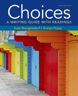 Choices by Kate Mangelsdorf; Evelyn Posey - Sixth Edition, 2016 from Macmillan Student Store