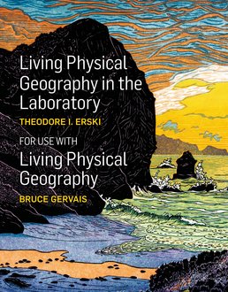 Living Physical Geography in the Laboratory by Theodore Erski - First Edition, 2014 from Macmillan Student Store