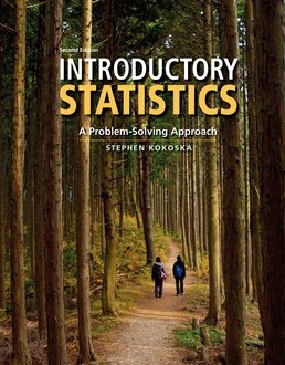 Introductory Statistics by Stephen Kokoska - Second Edition, 2015 from Macmillan Student Store