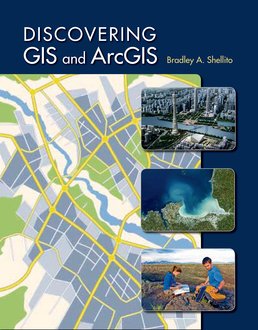 Discovering GIS and ArcGIS by Bradley A. Shellito - First Edition, 2015 from Macmillan Student Store