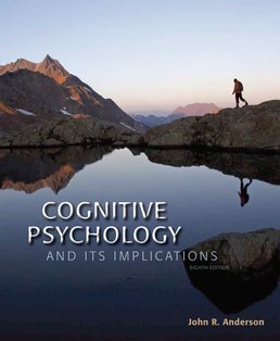 Cognitive Psychology and Its Implications by John R. Anderson - Eighth Edition, 2015 from Macmillan Student Store