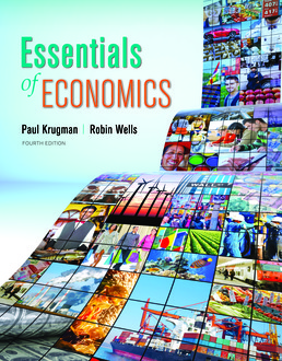 Essentials of Economics by Paul Krugman; Robin Wells - Fourth Edition, 2017 from Macmillan Student Store