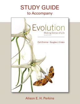 Study Guide for Evolution by Carl Zimmer; Douglas J. Emlen - Second Edition, 2016 from Macmillan Student Store