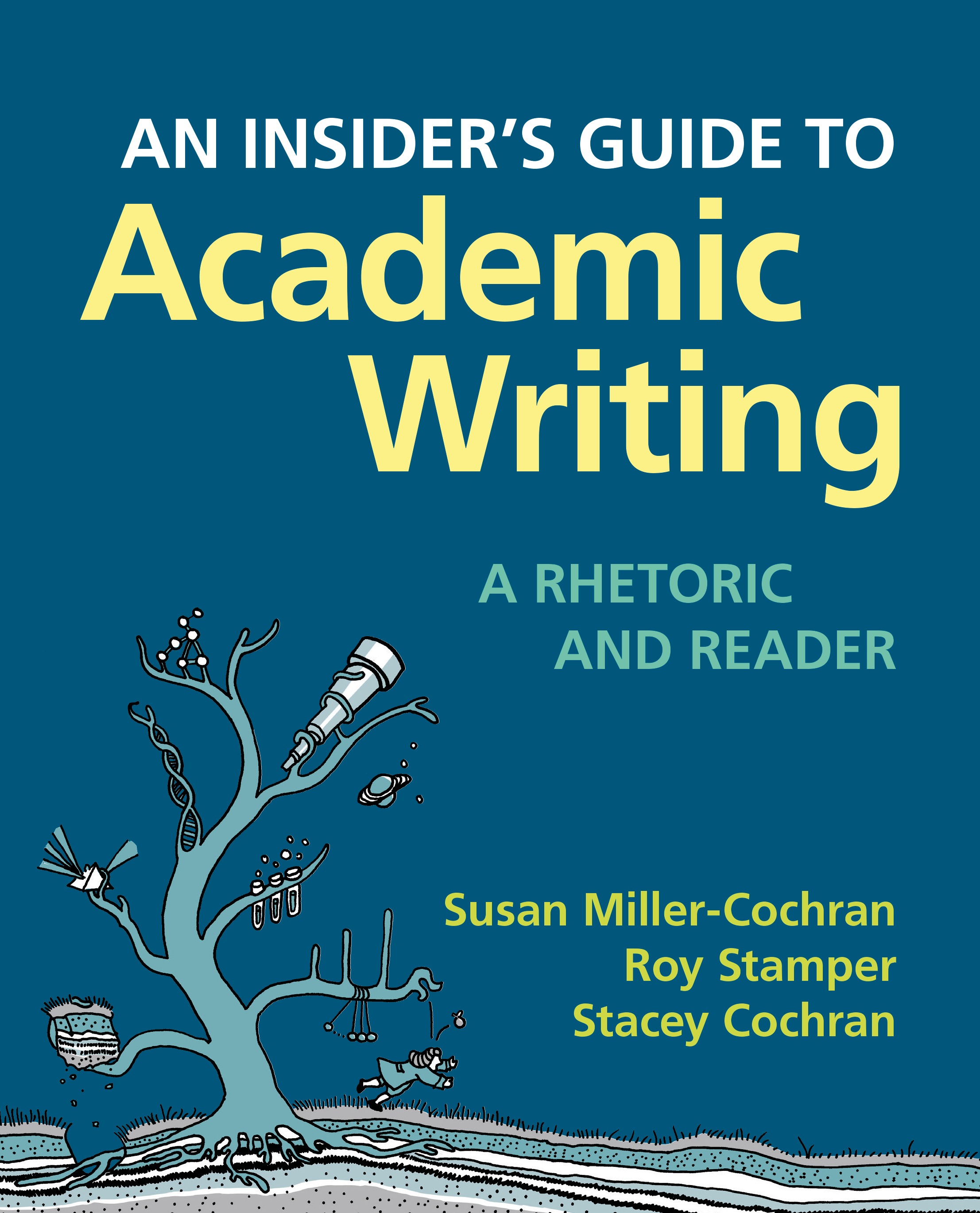 An Insider s Guide To Academic Writing 9781319039608 Macmillan Learning An Insider s Guide To Academic Writing 9781319039608 Macmillan Learning
