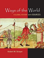 Ways of the World for the AP® Course, First Edition