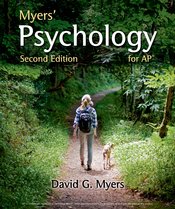 Myers' Psychology for AP®, First Edition