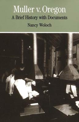 Cover: Muller v. Oregon, 1st Edition by Nancy Woloch