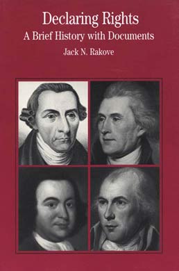 Cover: Declaring Rights, 1st Edition by Jack N. Rakove