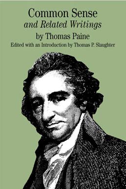 Cover: Common Sense, 1st Edition by Thomas Paine; Edited by Thomas P. Slaughter