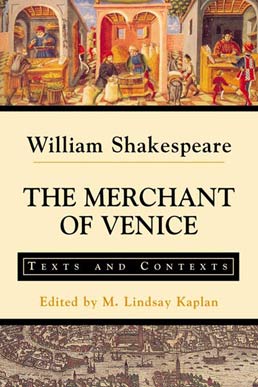 Cover: The Merchant of Venice, 1st Edition by William Shakespeare; Edited by M. Lindsay Kaplan