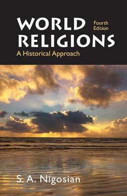 Cover: World Religions, 4th Edition by Solomon A. Nigosian