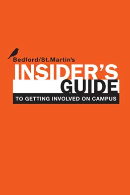 Cover: Insider's Guide to Getting Involved on Campus, 1st Edition by Bedford/St. Martin's