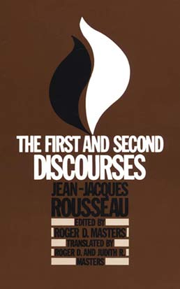 Cover: The First and Second Discourses, 1st Edition by Roger D. Masters; Judith R. Masters