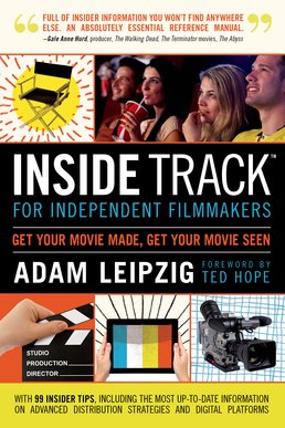 Cover: Inside Track for Independent Filmmakers, 1st Edition by Adam Leipzig