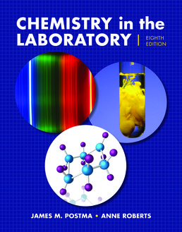 Chemistry in the Laboratory by James M. Postma; Anne Roberts - Eighth Edition, 2017 from Macmillan Student Store