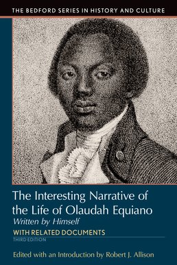 Interesting Narrative of the Life of Olaudah Equiano by Robert J. Allison - Third Edition, 2016 from Macmillan Student Store