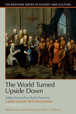 The World Turned Upside Down by Colin G. Calloway - Second Edition, 2016 from Macmillan Student Store