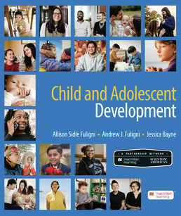 Cover: Scientific American: Child and Adolescent Development, 1st Edition by Allison Sidle Fuligni; Andrew J. Fuligni; Jessica Bayne