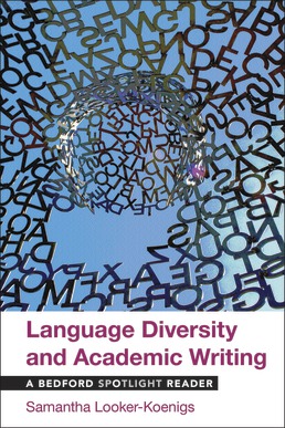 Cover: Language Diversity and Academic Writing, 1st Edition by Samantha Looker-Koenigs